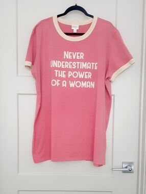 LuLaRoe Graphic Tee - Never Underestimate The Power Of A Woman